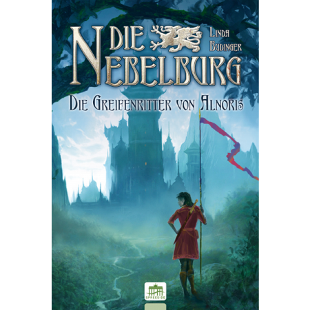 Die Nebelburg - Die Greifenritter von Alnoris (Gebundene Ausgabe) online kaufen